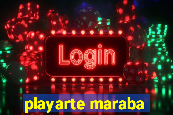 playarte maraba